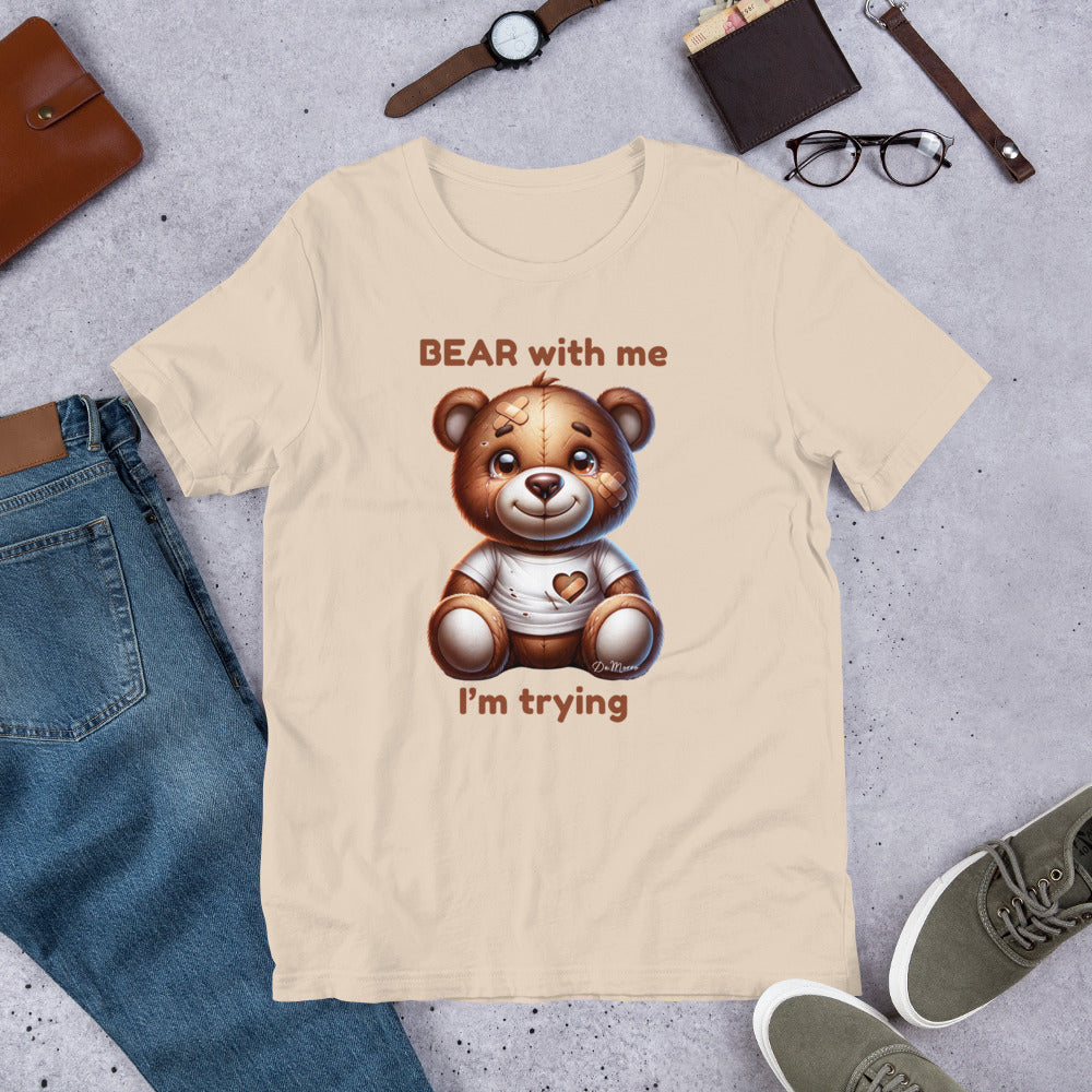 "Bear With Me" - Unisex t-shirt by DeMorro Designs