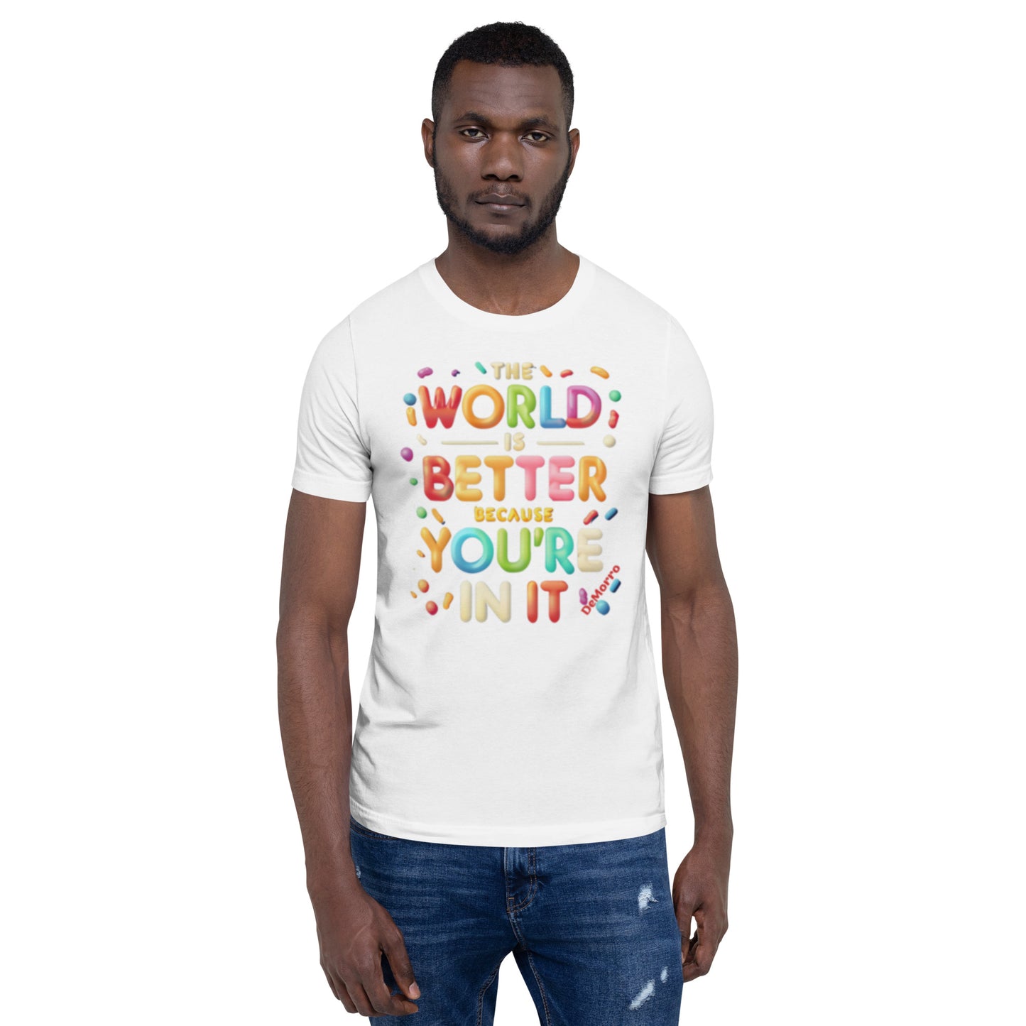 "Better With You" - Unisex t-shirt