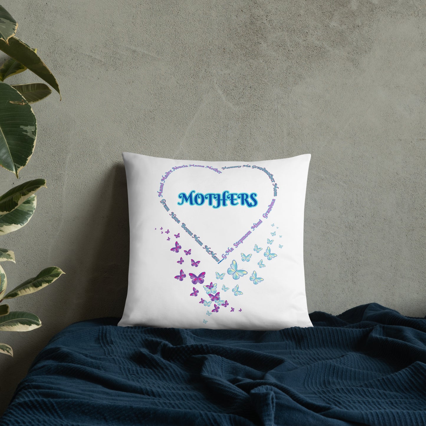 "Love For Mothers" - Basic Pillow 18 by 18 inches by DeMorro Designs