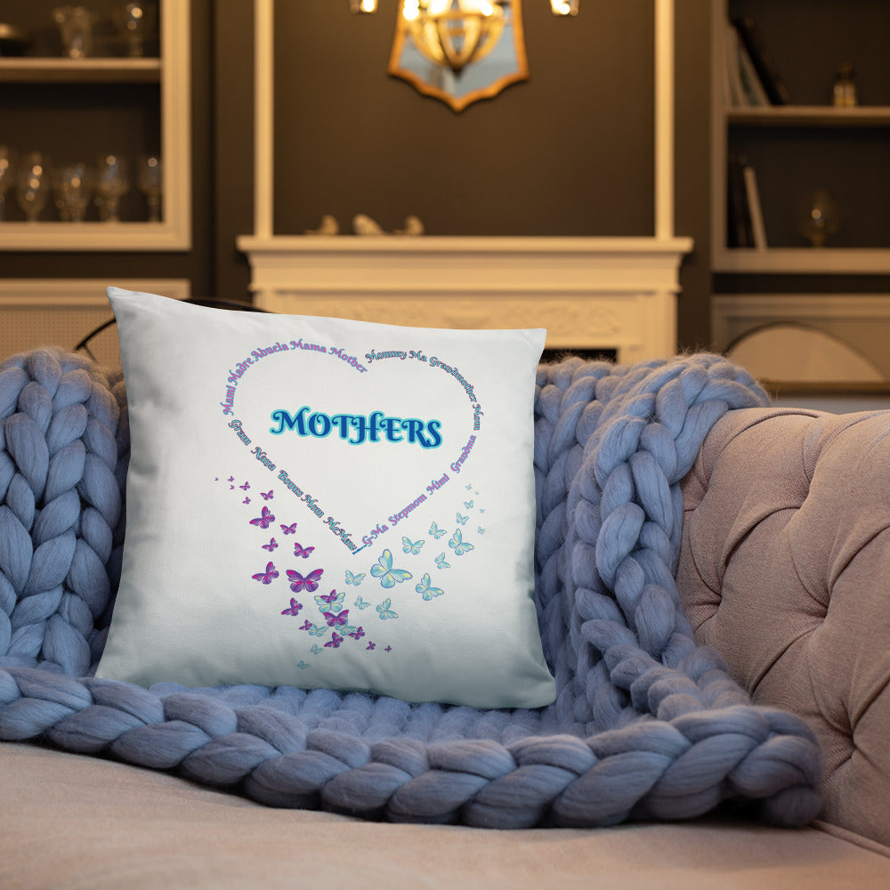 "Love For Mothers" - Basic Pillow 18 by 18 inches by DeMorro Designs