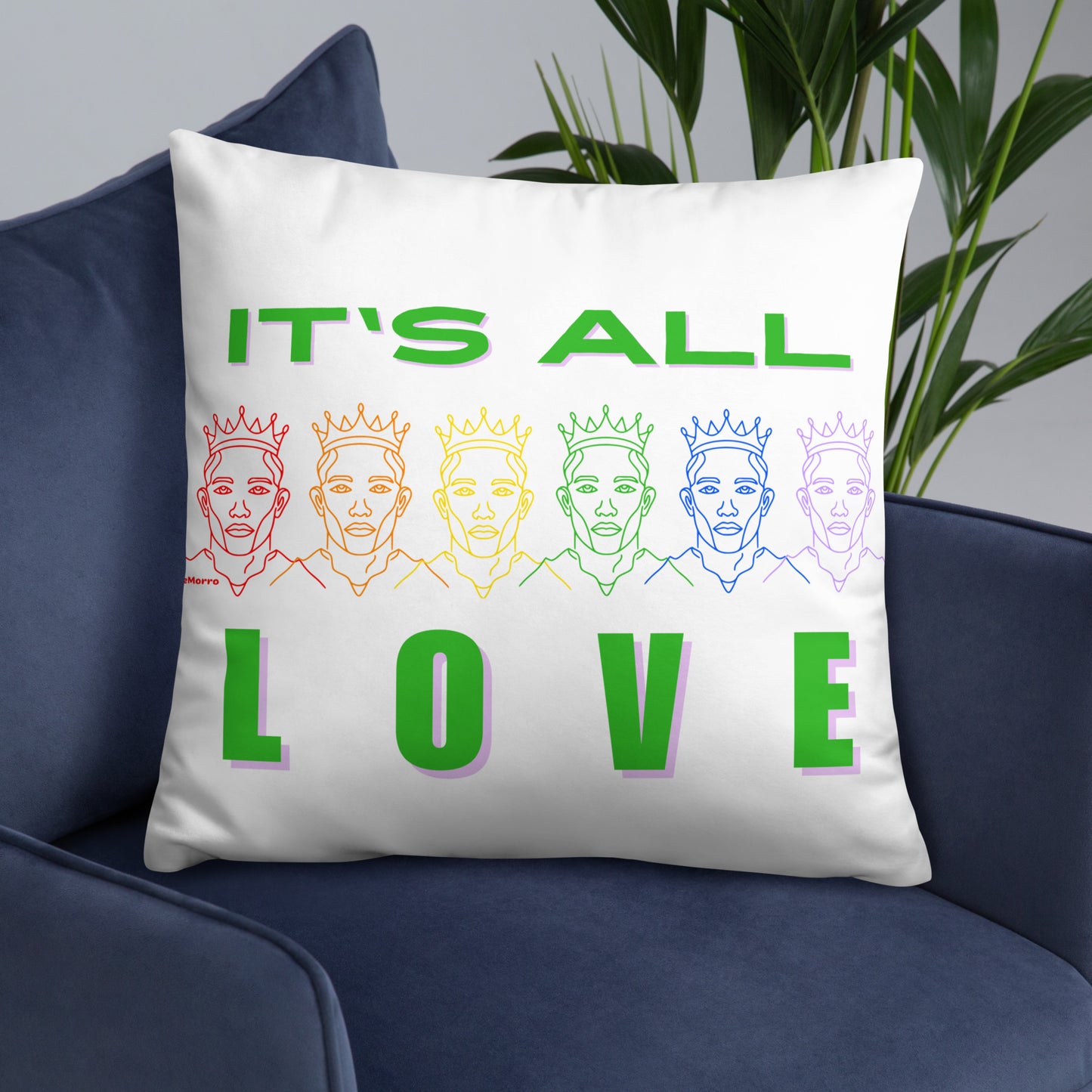 "It's All Love" - Basic Pillow by DeMorro Designs