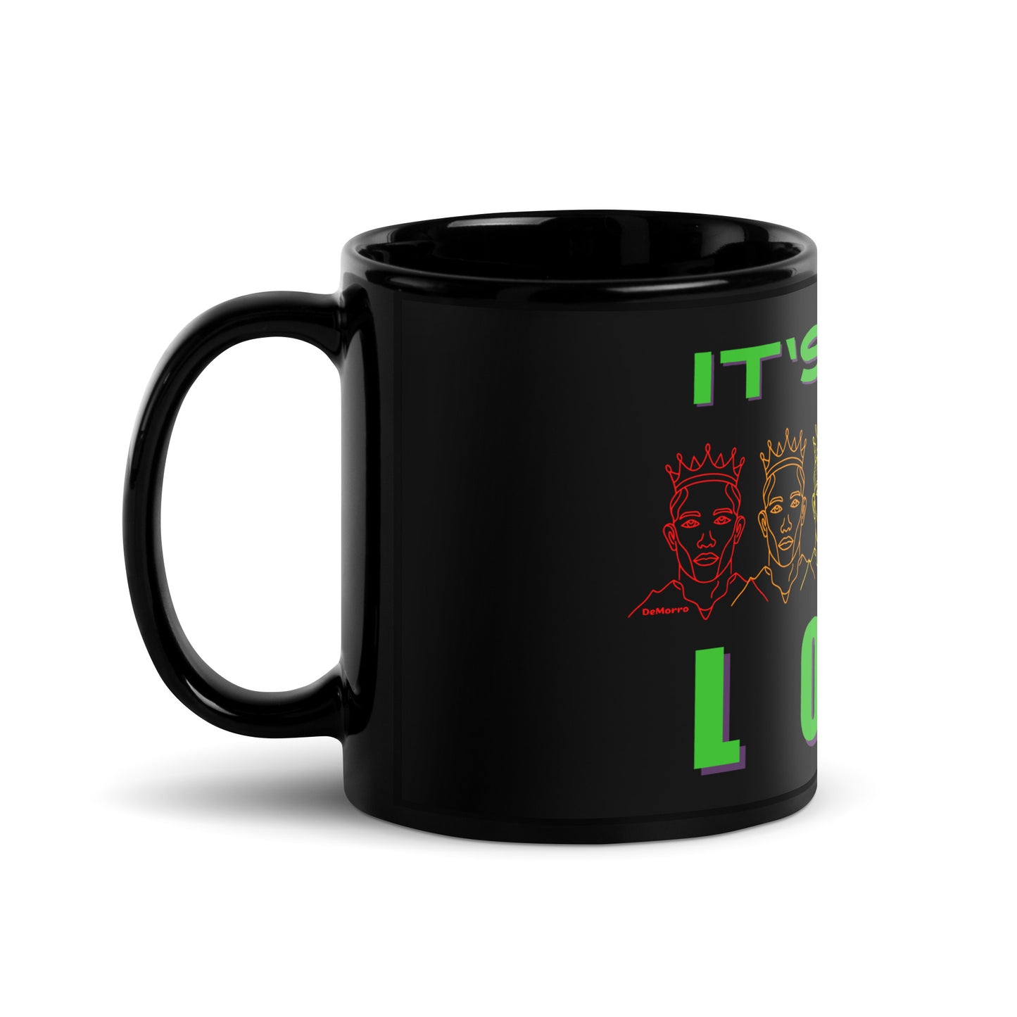 "It's All Love" - Black Glossy Mug by DeMorro Designs