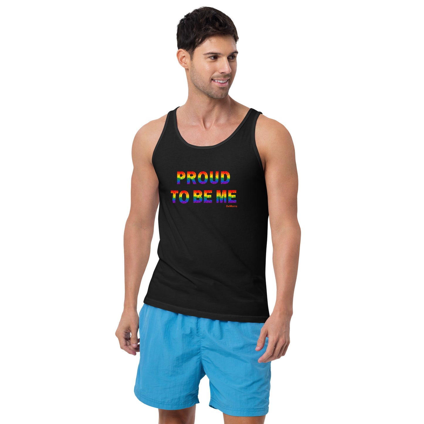 "Proud To Be Me" Rainbow - Men's Tank Top by DeMorro Designs