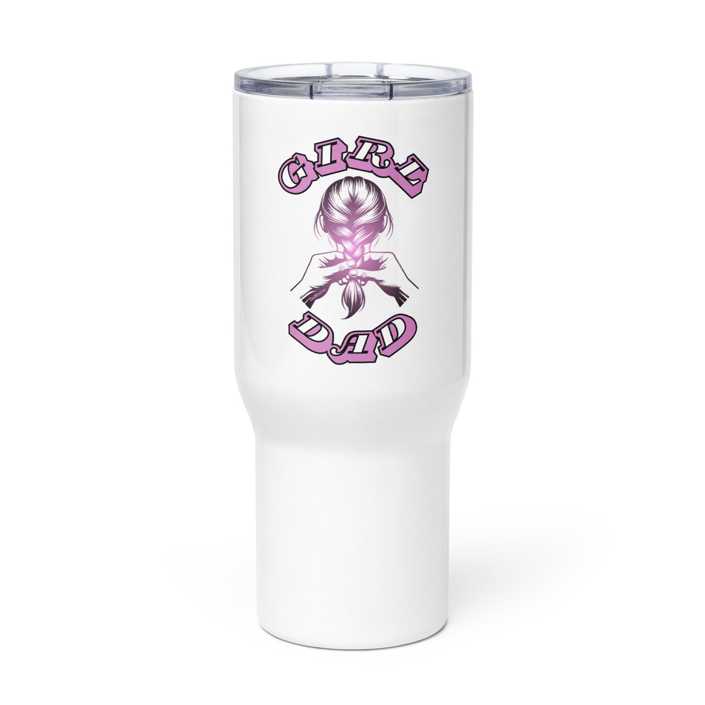 "Girl Dad" - Travel mug with a handle by DeMorro Designs