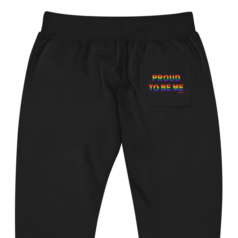 "Proud To Be Me" in Rainbow - Unisex fleece sweatpants by DeMorro Designs