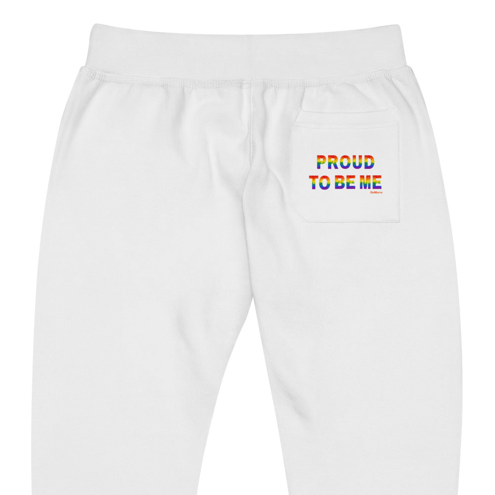 "Proud To Be Me" in Rainbow - Unisex fleece sweatpants by DeMorro Designs