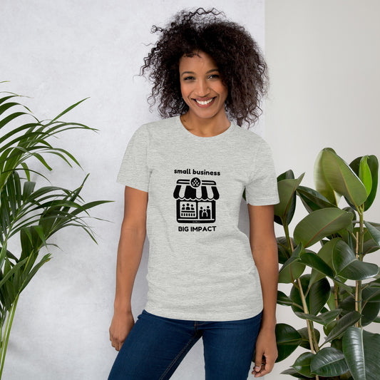 "Small Biz" Style B in Black Print - Unisex t-shirt