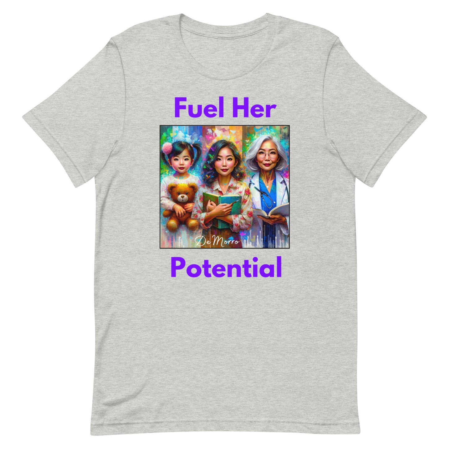 "Fuel Her Potential" Style B - Unisex t-shirt