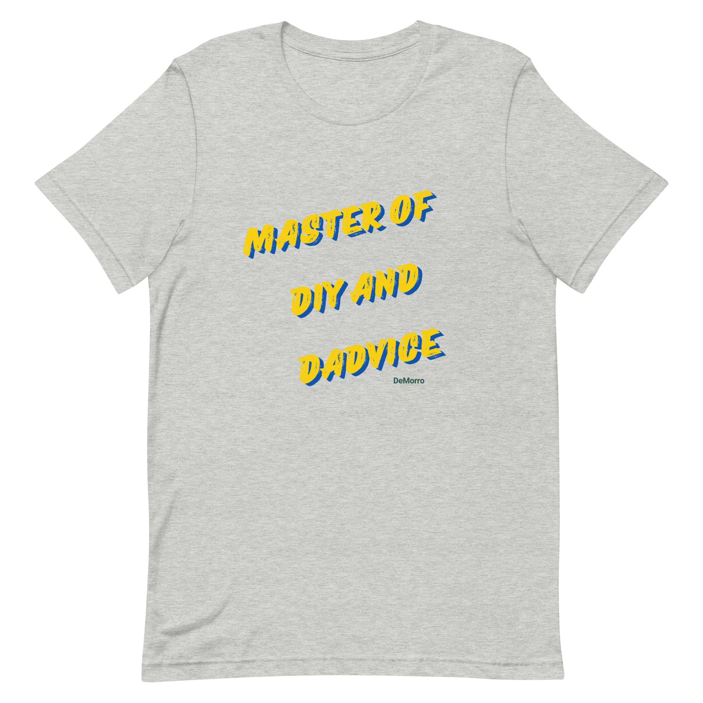 "Dadvice" - Unisex t-shirt by DeMorro Designs