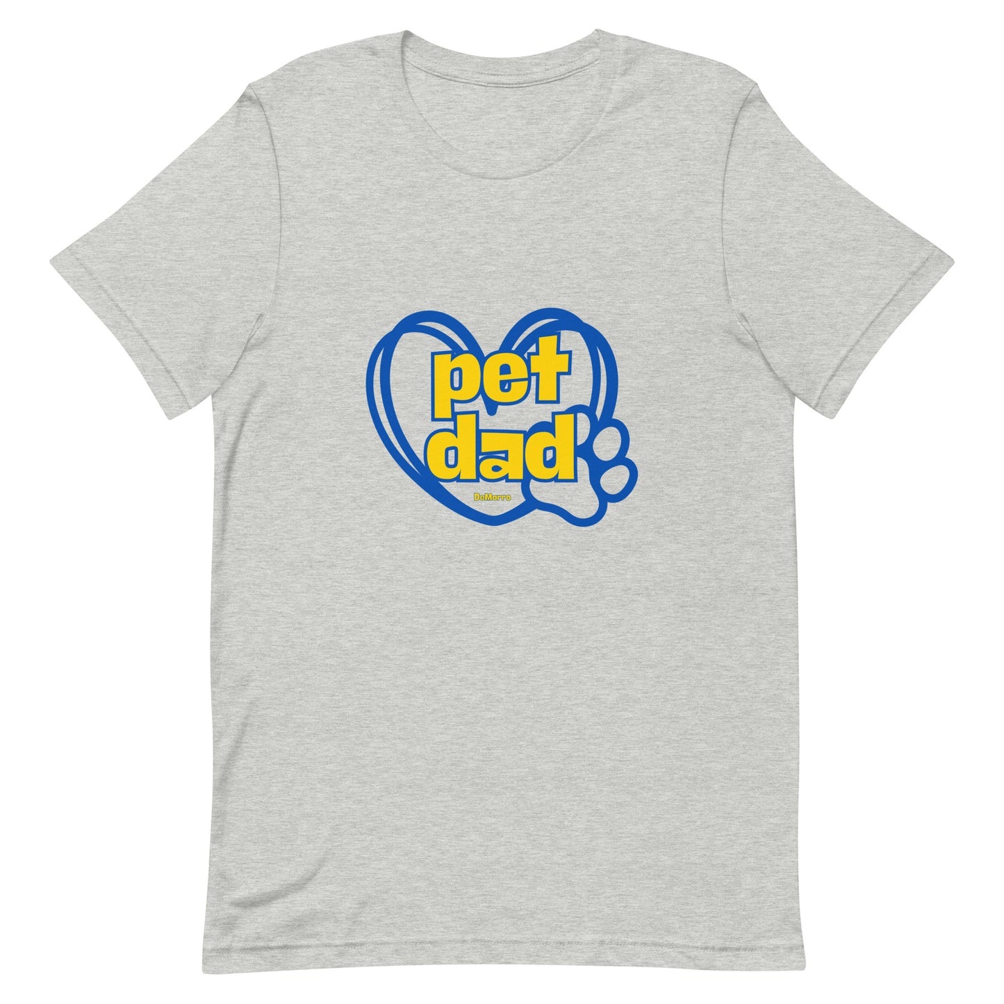 "Pet Dad" Style B - Unisex t-shirt by DeMorro Designs