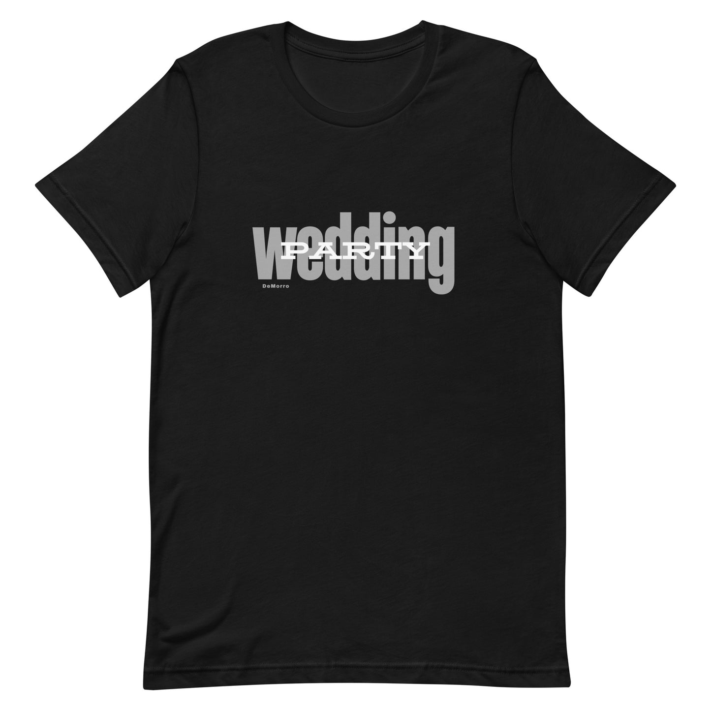 "Wedding Party" - Unisex t-shirt by DeMorro Designs