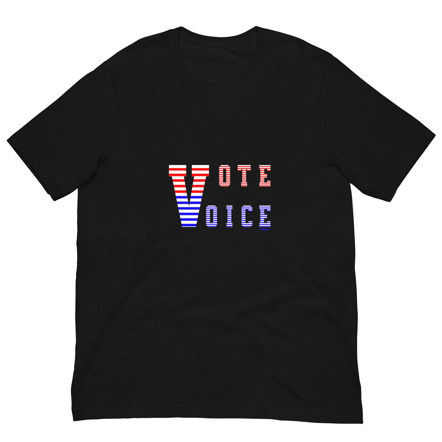 "Vote & Voice" - Unisex t-shirt by DeMorro Designs