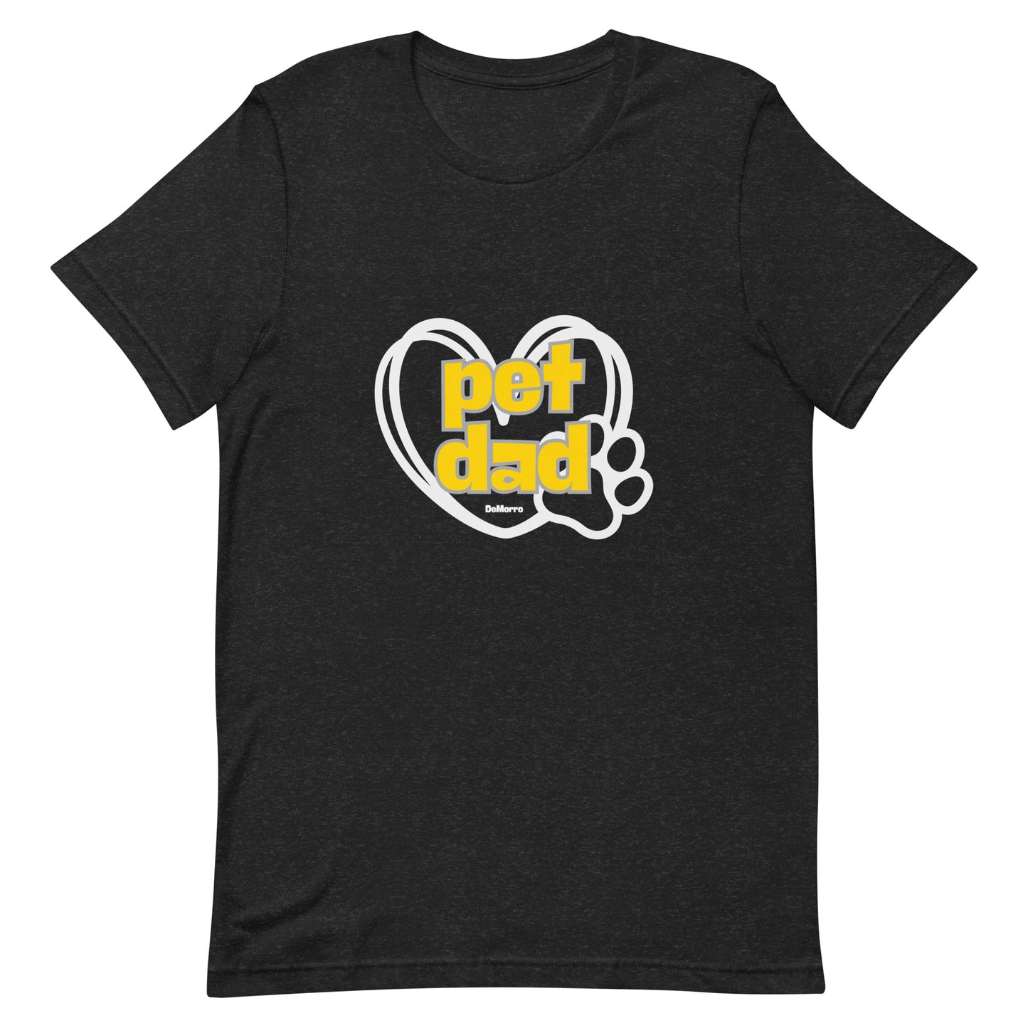 "Pet Dad" Style A - Unisex t-shirt by DeMorro Designs