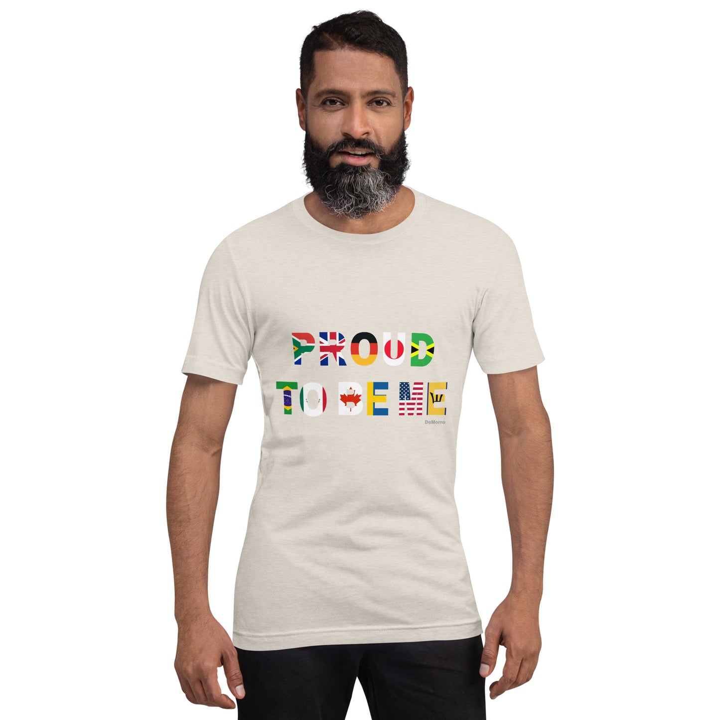 "Proud To Be Me" International - Unisex t-shirt