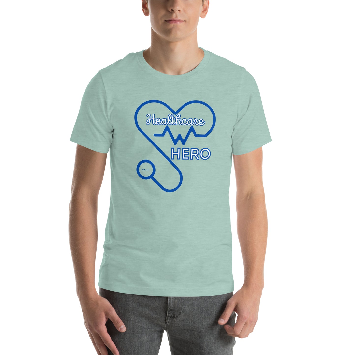 "Healthcare Hero" - Unisex t-shirt by DeMorro Designs