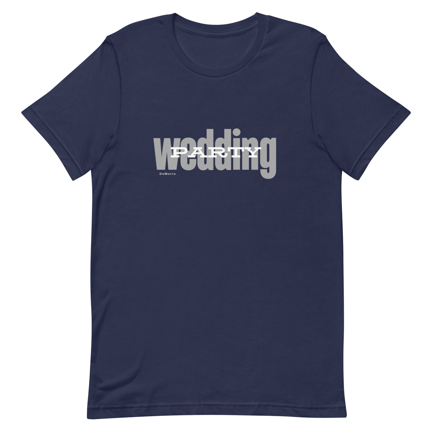 "Wedding Party" - Unisex t-shirt by DeMorro Designs