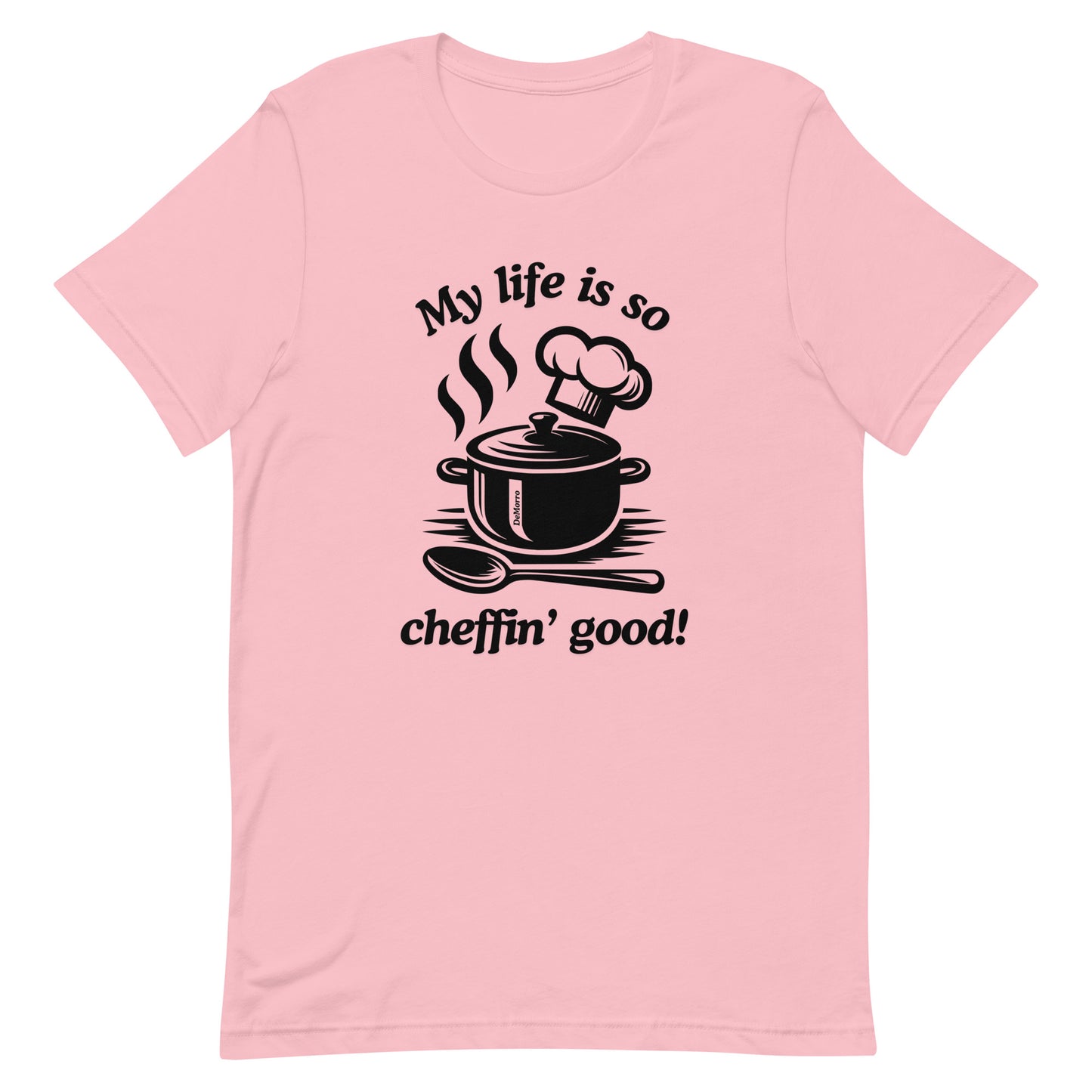 "Cheffin" - Unisex t-shirt by DeMorro Designs