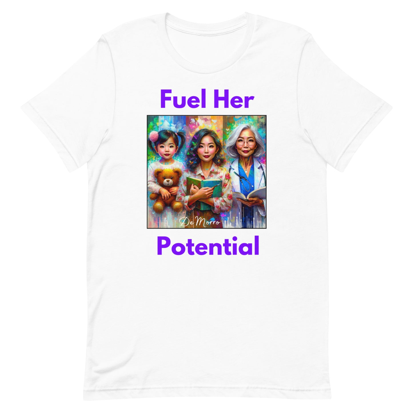 "Fuel Her Potential" Style B - Unisex t-shirt