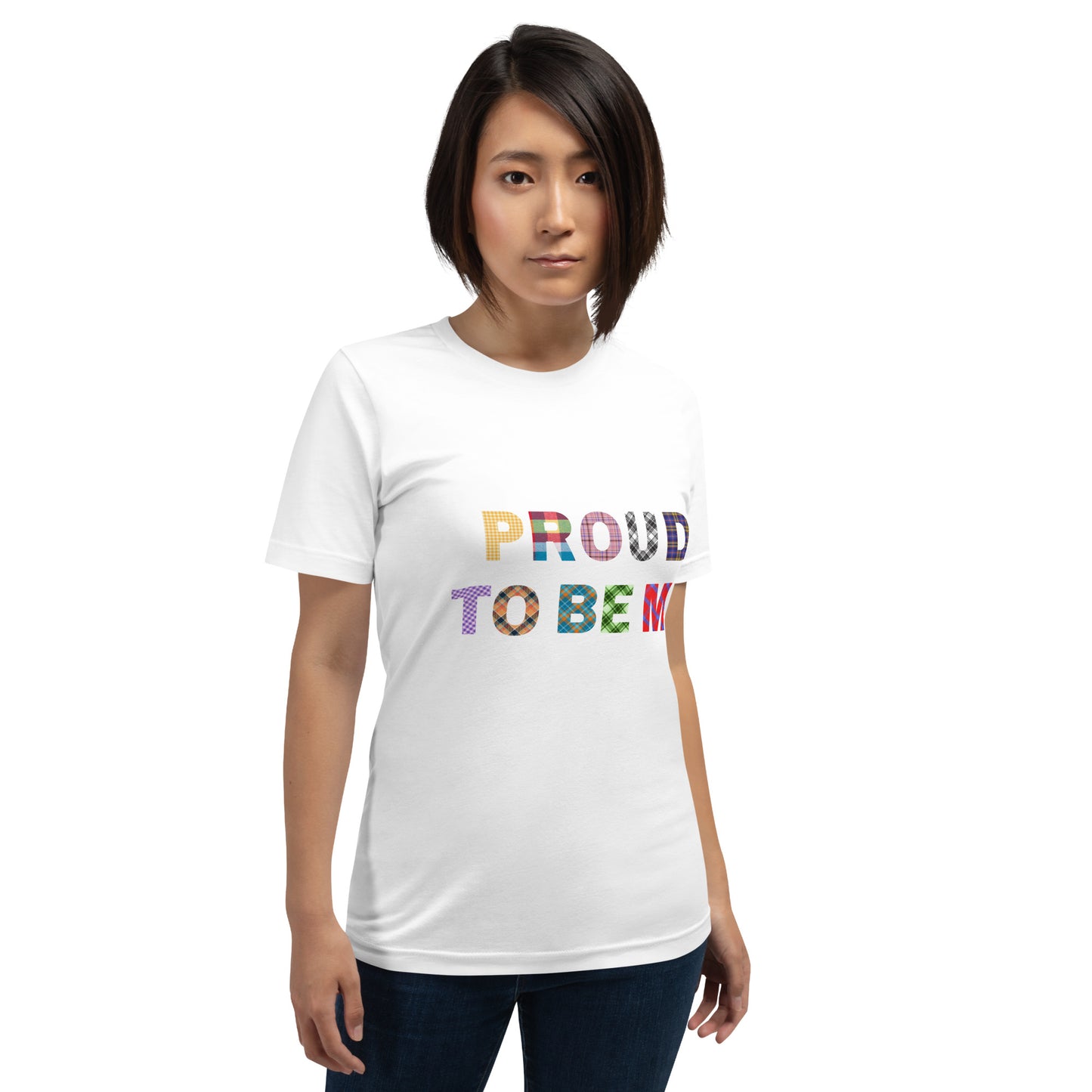 "Proud To Be Me" Plaids - Unisex t-shirt