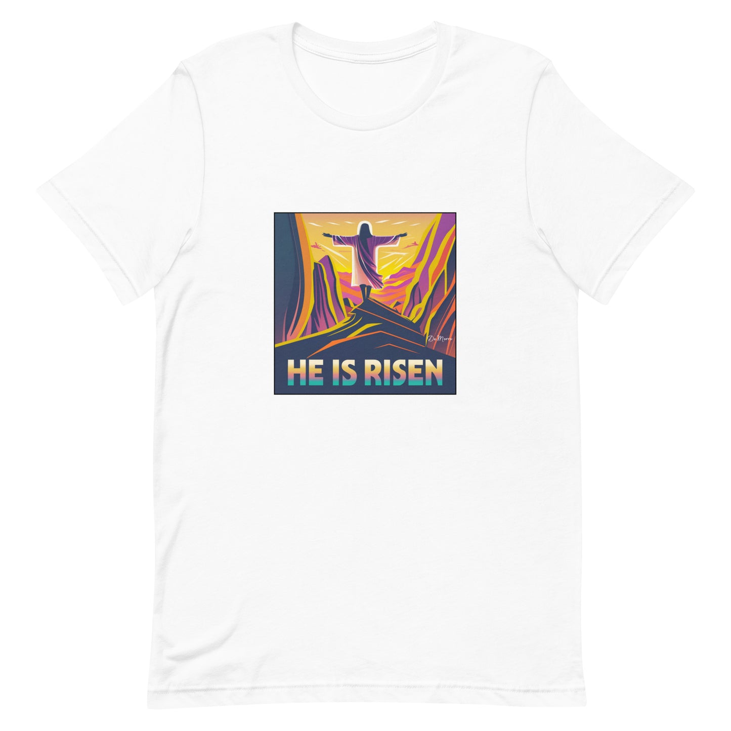 "He Is Risen" - Unisex t-shirt