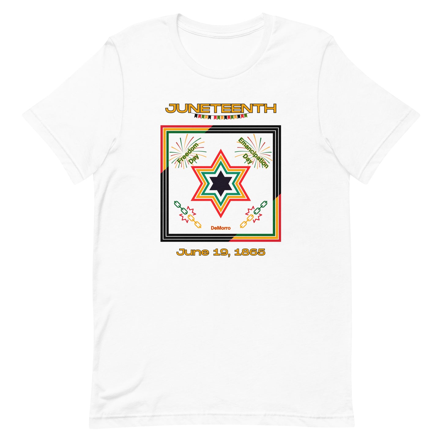 "Juneteenth" - Unisex t-shirt by DeMorro Designs