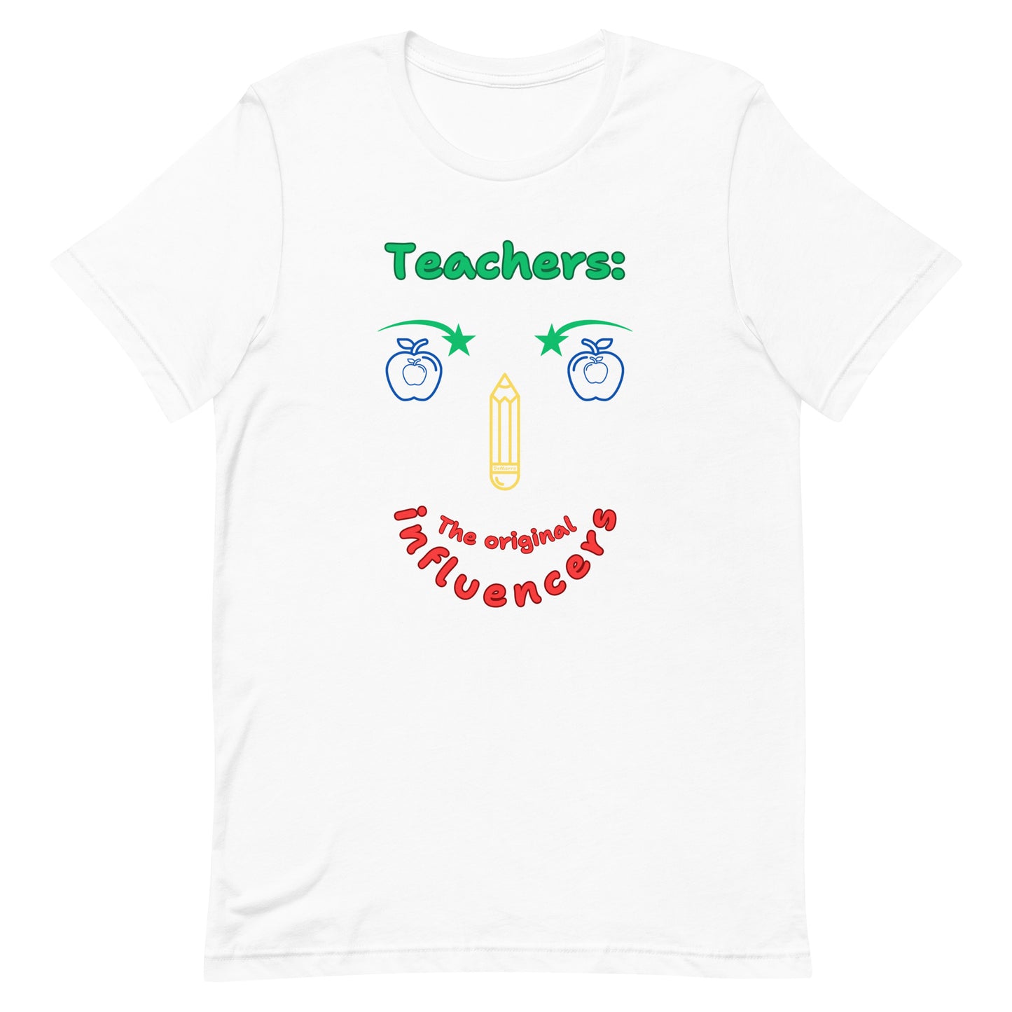 "Teachers" - Unisex t-shirt by DeMorro Designs