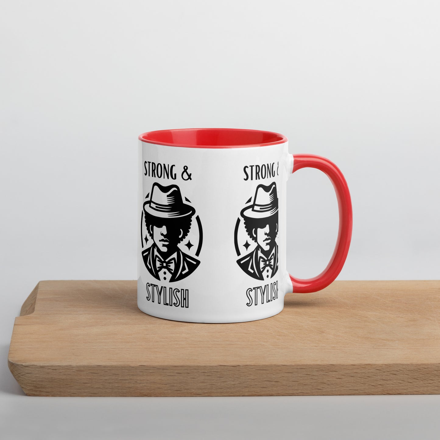 "Strong & Stylish" - Mug with Color Inside